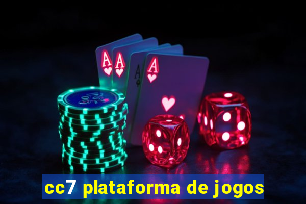 cc7 plataforma de jogos